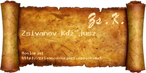 Zsivanov Kájusz névjegykártya